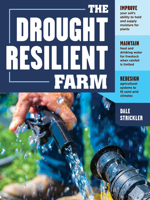 Title details for The Drought-Resilient Farm by Dale Strickler - Available